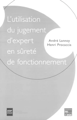 L'utilisation du jugement d'expert en sûreté de fonctionnement