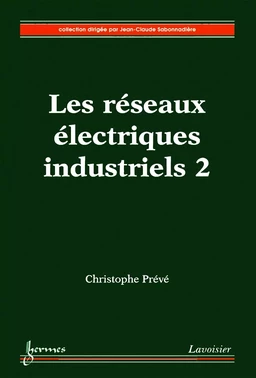 Les réseaux électriques industriels 2