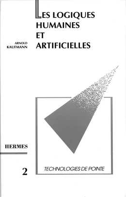 Les logiques humaines et artificielles (Technologies de pointe 2)