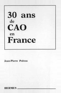 30 ans de CAO en France