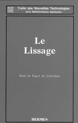 Le lissage (Traité des nouvelles technologies-Série Mathématiques appliquées)