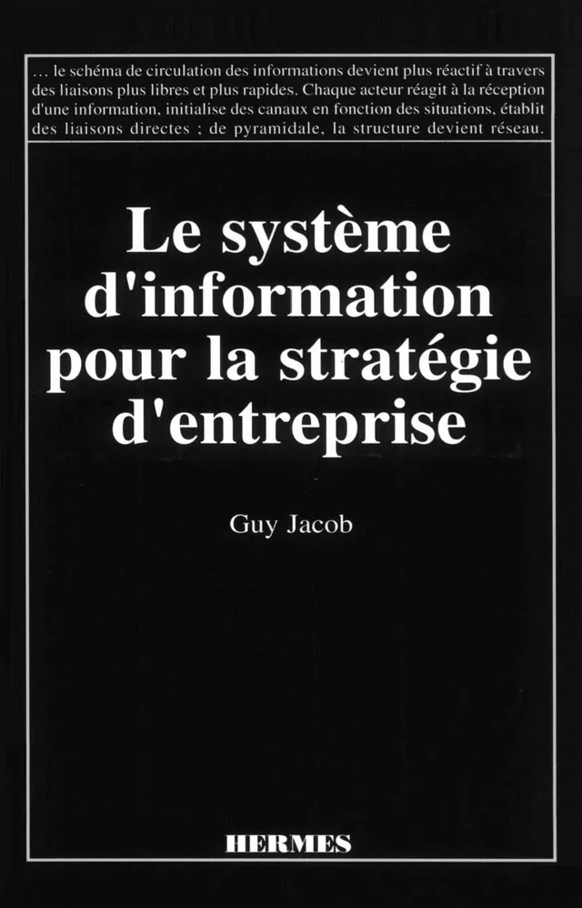 Les systèmes d'information pour la stratégie d'entreprise -  JACOB - Hermès Science