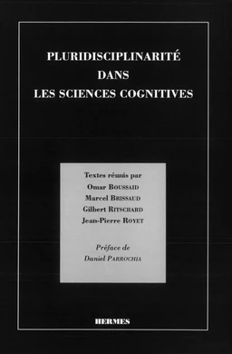 Pluridisciplinarité dans les sciences cognitives