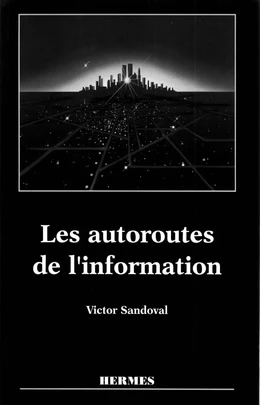 Les autoroutes de l'information