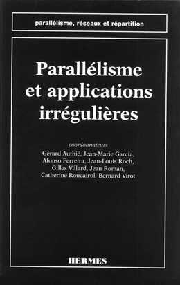 Parallélisme et applications irrégulières (coll. Parallélisme, réseaux et répartition)