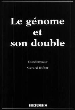 Le génome et son double