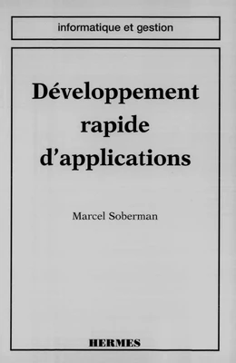 Développement rapide d'applications (coll. Informatique et gestion)