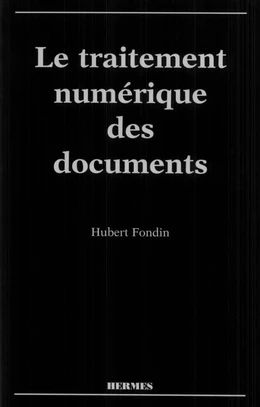 Le traitement numérique des documents