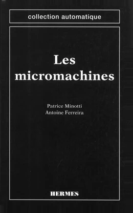 Les micromachines (coll. Automatique)