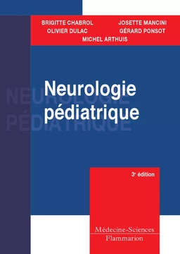 Neurologie pédiatrique - 3e éd.