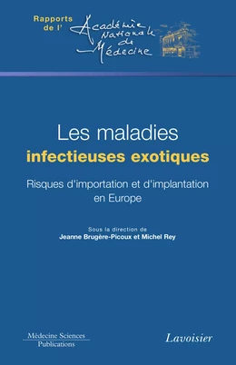 Les maladies infectieuses exotiques