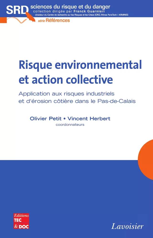 Risque environnemental et action collective - Olivier PETIT, Vincent HERBERT - Tec & Doc