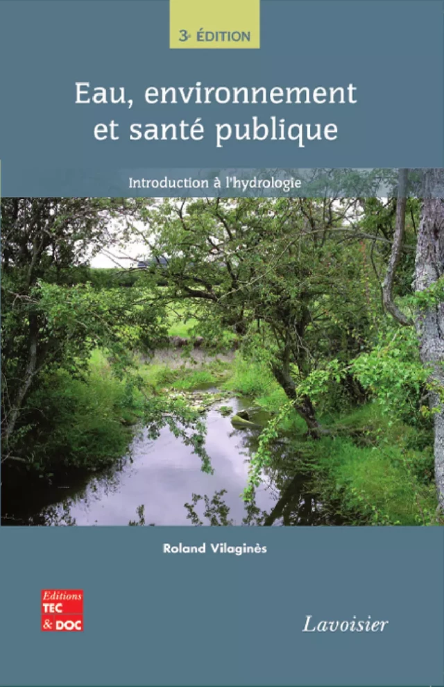 Eau, environnement et santé publique - Roland Vilagines - Tec & Doc