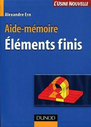 Aide-mémoire des éléments finis - Alexandre Ern - Dunod