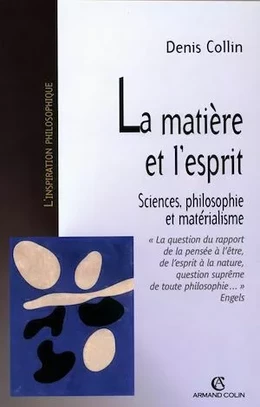 La matière et l'esprit