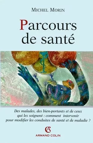 Parcours de santé - Michel Morin - Armand Colin