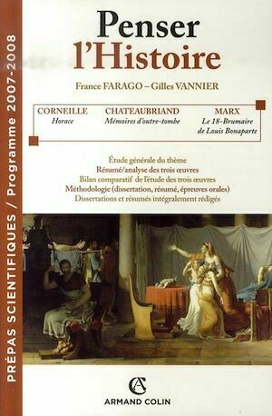 Penser l'Histoire - France Farago, Gilles Vannier - Armand Colin