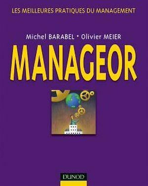Manageor - Michel Barabel, Olivier MEIER - Dunod