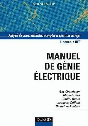 Manuel de génie électrique - Collectif Collectif - Dunod
