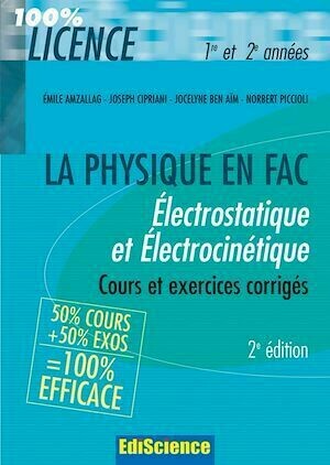 Électrostatique et électrocinétique 1re et 2e années - 2e éd. - Collectif Collectif - Dunod