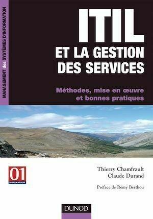 ITIL et la gestion des services - Thierry Chamfrault, Claude Durand - Dunod