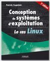 Conception de systèmes d'exploitation Linux - Patrick Cegielski - Eyrolles