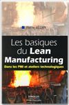 Les basiques du lean manufacturing - Pierre Bedry - Éditions d'Organisation