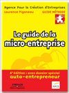 Le guide de la micro-entreprise - Laurence Piganeau - Eyrolles