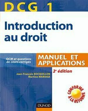 DCG 1. Introduction au droit - 2<sup>e</sup> édition - Jean-François Bocquillon, Martine Mariage - Dunod