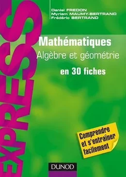 Mathématiques L1/L2 : Algèbre/Géométrie