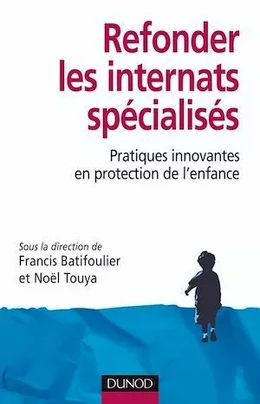 Refonder les internats spécialisés