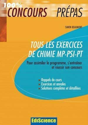 Tous les exercices de Chimie MP-PSI-PT - Simon Beaumont - Ediscience