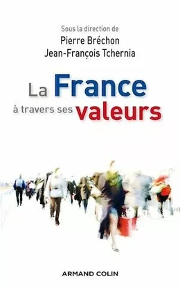 La France à travers ses valeurs