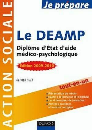 Je prépare le DEAMP - 2<sup>e</sup> édition - Olivier Huet - Dunod