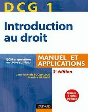 DCG 1 - Introduction au droit - 3<sup>e</sup> édition - Jean-François Bocquillon, Martine Mariage - Dunod