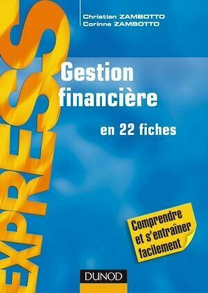 Gestion financière - 8e édition - Christian Zambotto, Corinne Zambotto - Dunod