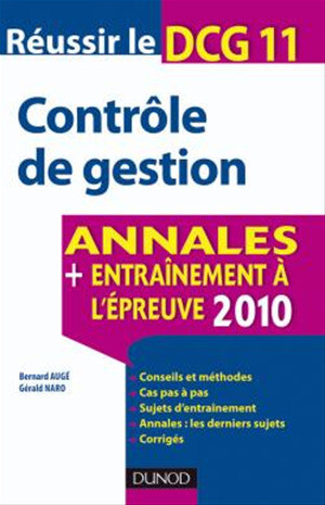Réussir le DCG 11 - 2e édition - Bernard Augé, Gérald NARO - Dunod