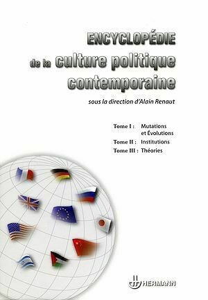 Encyclopédie de la culture politique contemporaine - Alain Renaut - Hermann
