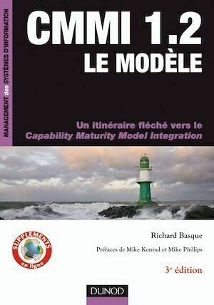 CMMI 1.2 - Le modèle- 3ème édition - Richard Basque - Dunod