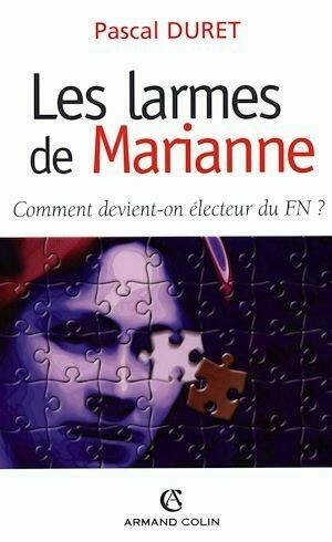 Les larmes de Marianne - Pascal Duret - Armand Colin