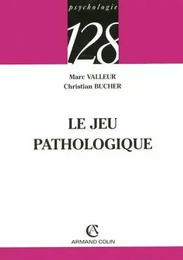 Le jeu pathologique