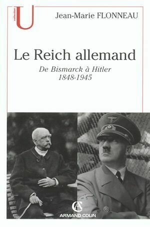 Le Reich allemand - Jean-Marie Flonneau - Armand Colin