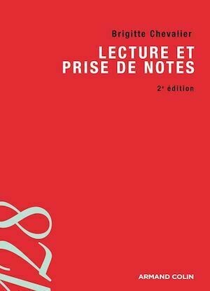 Lecture et prise de notes - Brigitte Chevalier - Armand Colin