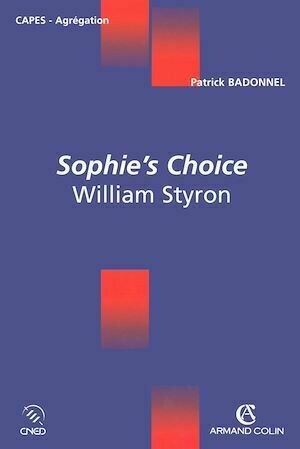 Sophie's Choice - Patrick Badonnel - Armand Colin