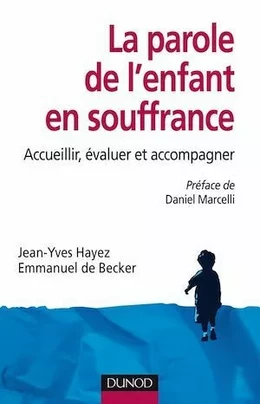 La parole de l'enfant en souffrance