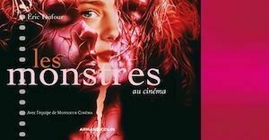 Les monstres au cinéma - Éric Dufour - Armand Colin