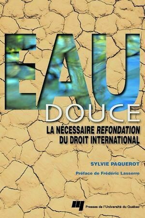 Eau douce - Sylvie Paquerot - Presses de l'Université du Québec