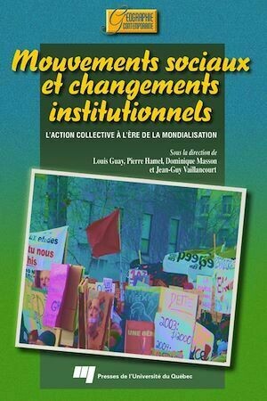Mouvements sociaux et changements institutionnels - Louis Guay - Presses de l'Université du Québec