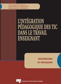 Intégration pédagogique des TIC dans le travail enseignant