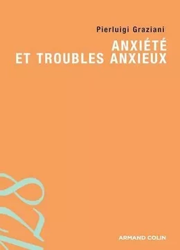 Anxiété et troubles anxieux